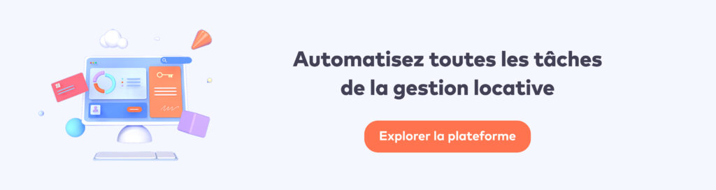 Automatisez toutes les tâches de la gestion locative